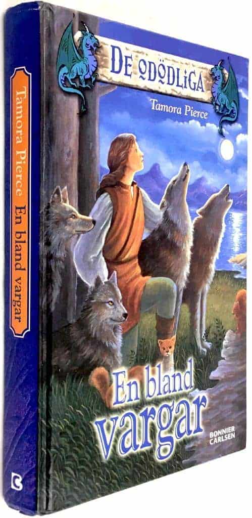 Tamora Pierce : En bland vargar - De odödliga - Bok 2