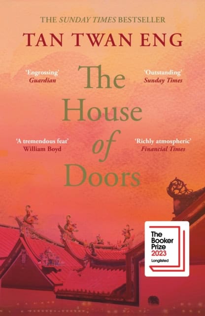Tan Twan Eng : The House of Doors