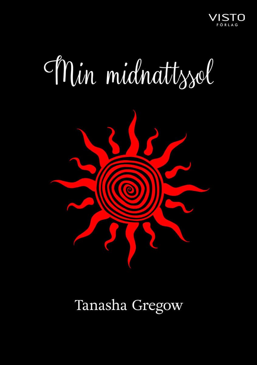 Tanasha Gregow : Min midnattssol