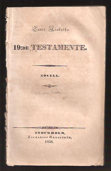 Tante Lisbeths 19:de testamente. Novell