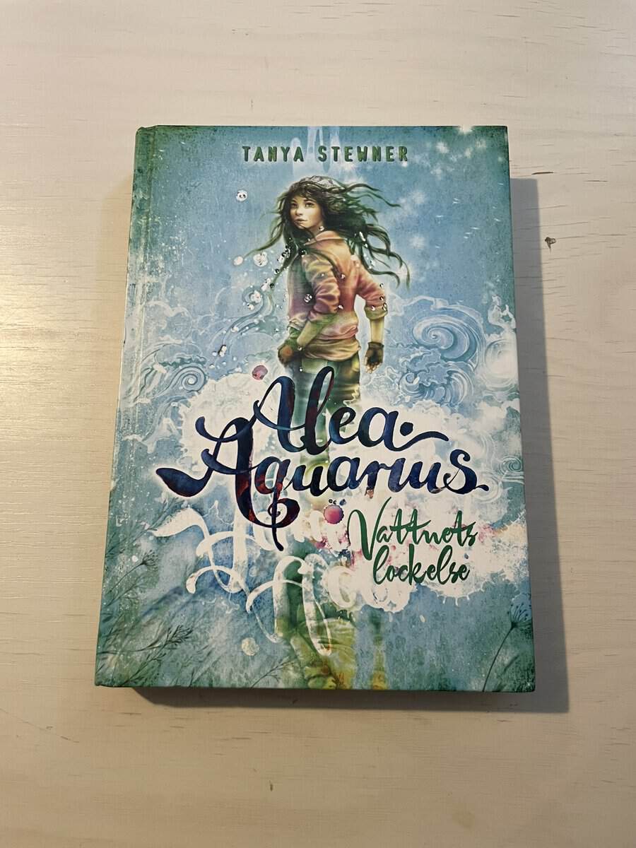 Tanya Stewner : Alea Aquarius 1 - Vattnets lockelse