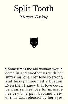 Tanya Tagaq : Split Tooth