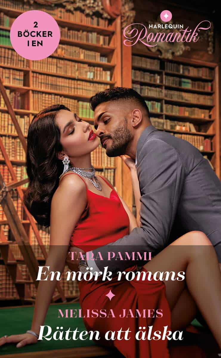 Pammi, Tara ; James, Melissa : En mörk romans ; Rätten att älska