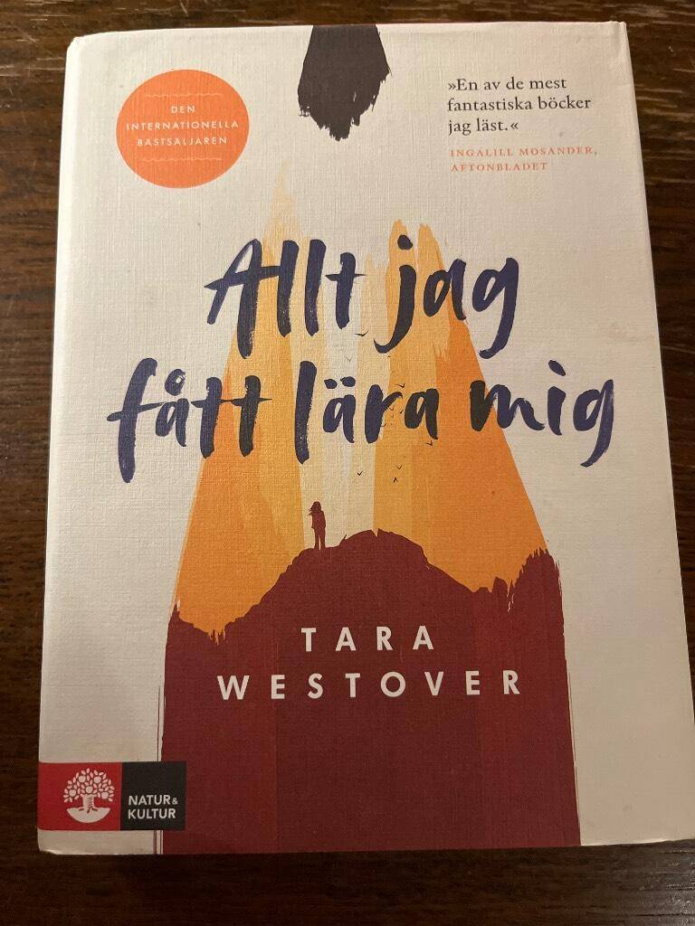 Tara Westover : Allt jag fått lära mig