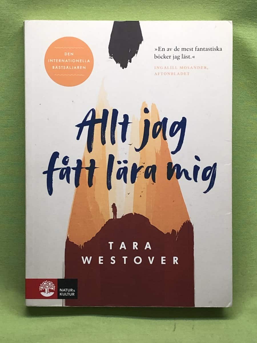 Tara Westover : Allt jag fått lära mig