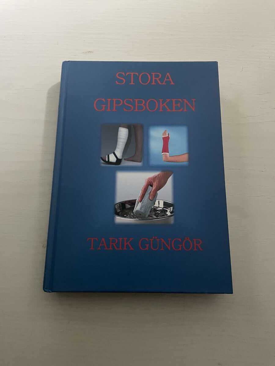 Tarik Güngör : Stora gipsboken