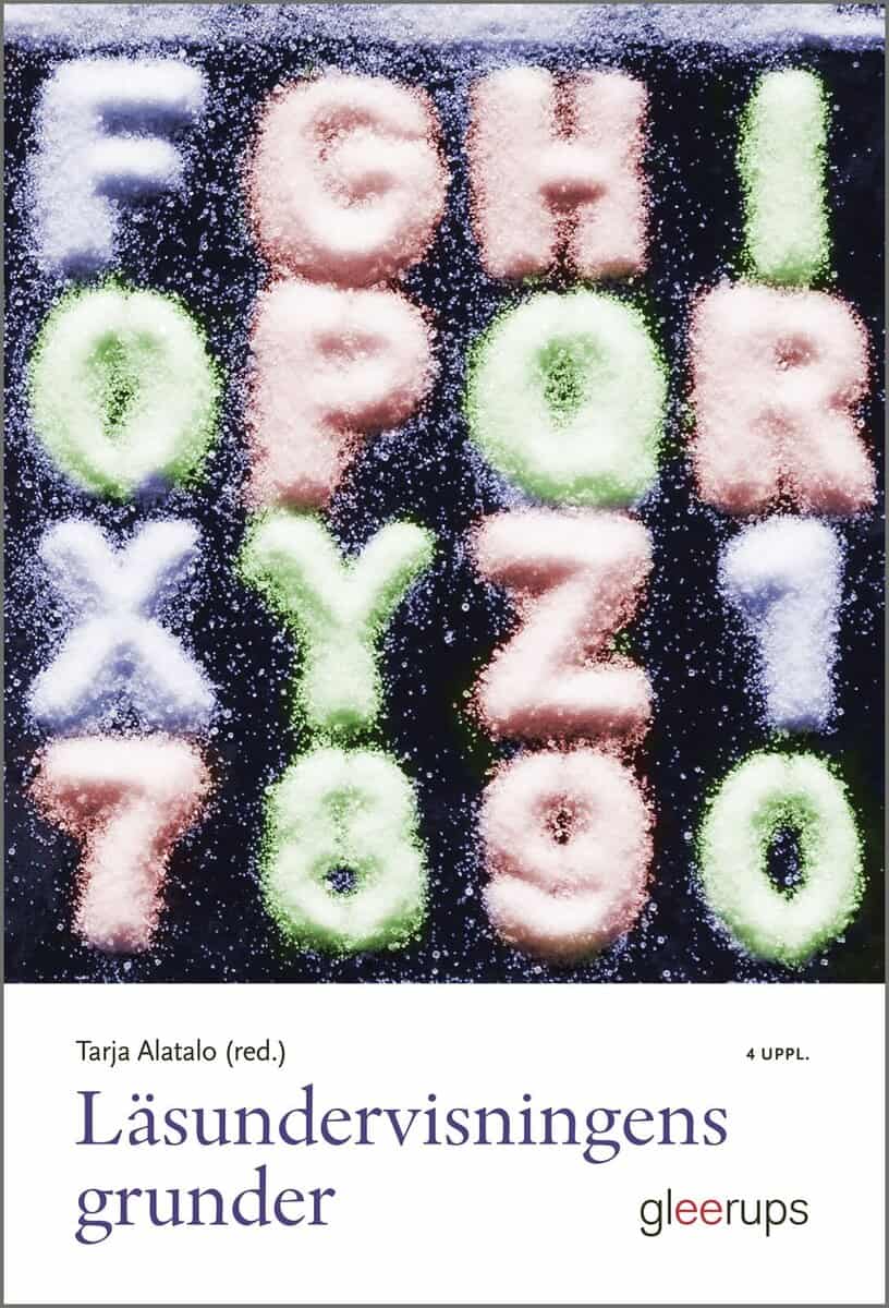 Tarja Alatalo : Läsundervisningens grunder