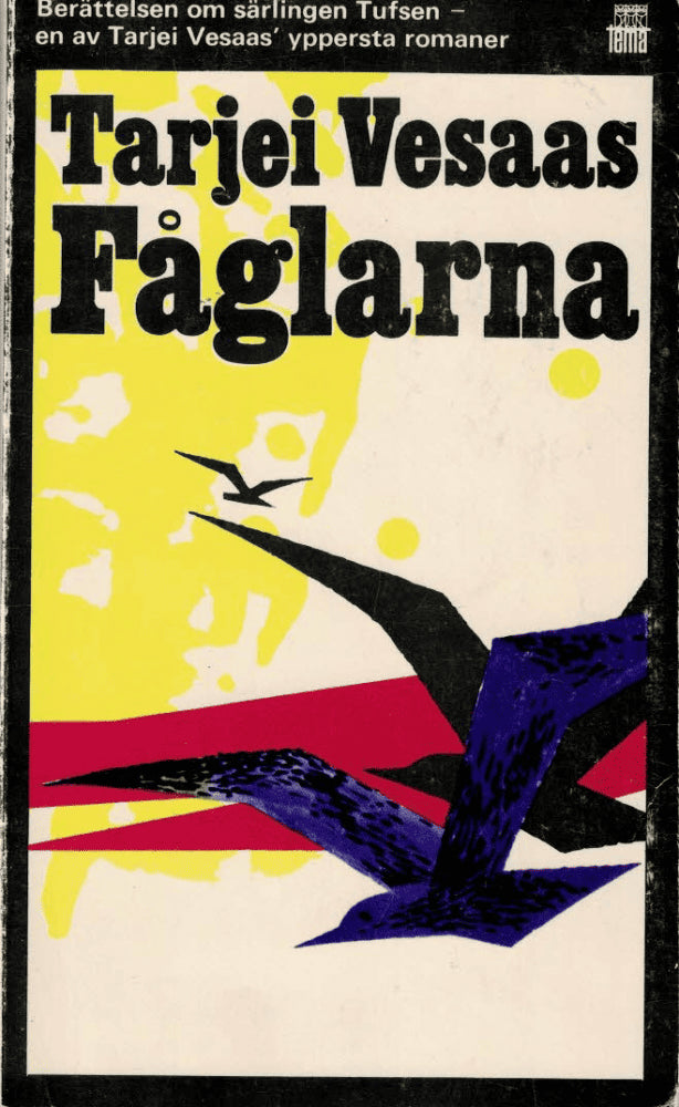 Tarjei Vesaas : Fåglarna