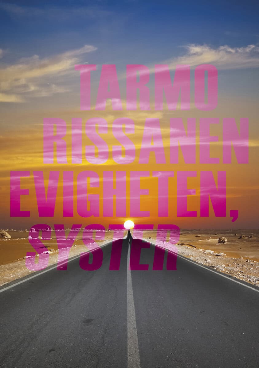 Tarmo Rissanen : Evigheten, syster