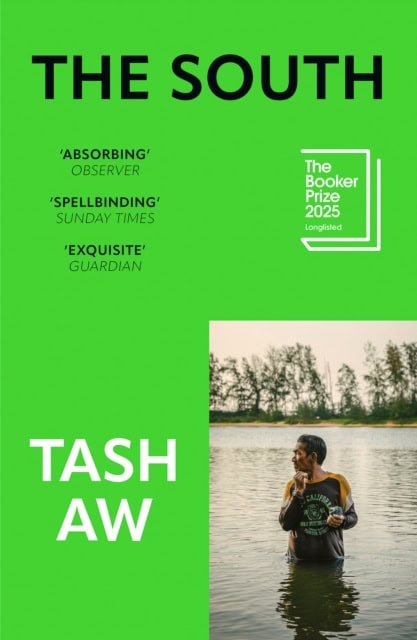 Tash Aw : The South