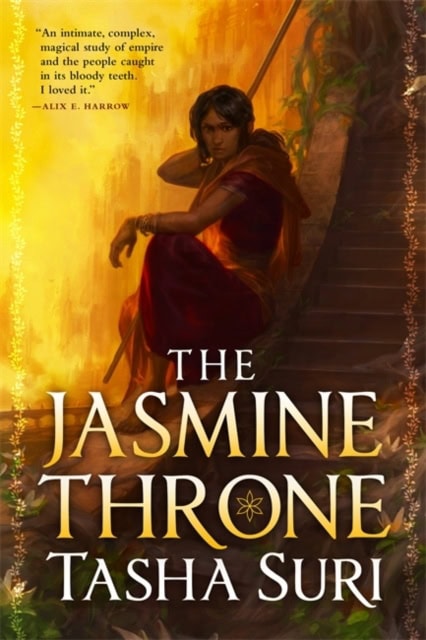 Tasha Suri : Jasmine Throne