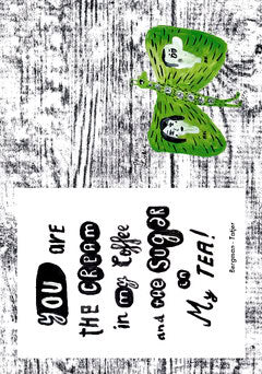 Tatjer, Nacho ; Bergman, Jenny : You are the cream in my coffee and the suger in my tea.