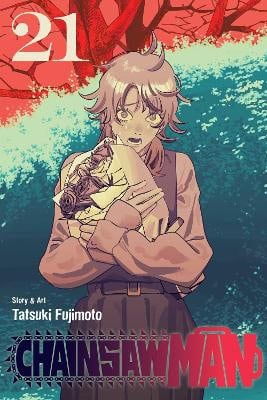 Tatsuki Fujimoto : Chainsaw Man, Vol. 21