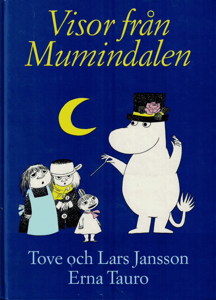Tauro, Erna ; Jansson, Tove ; Jansson, Lars : Visor från Mumindalen