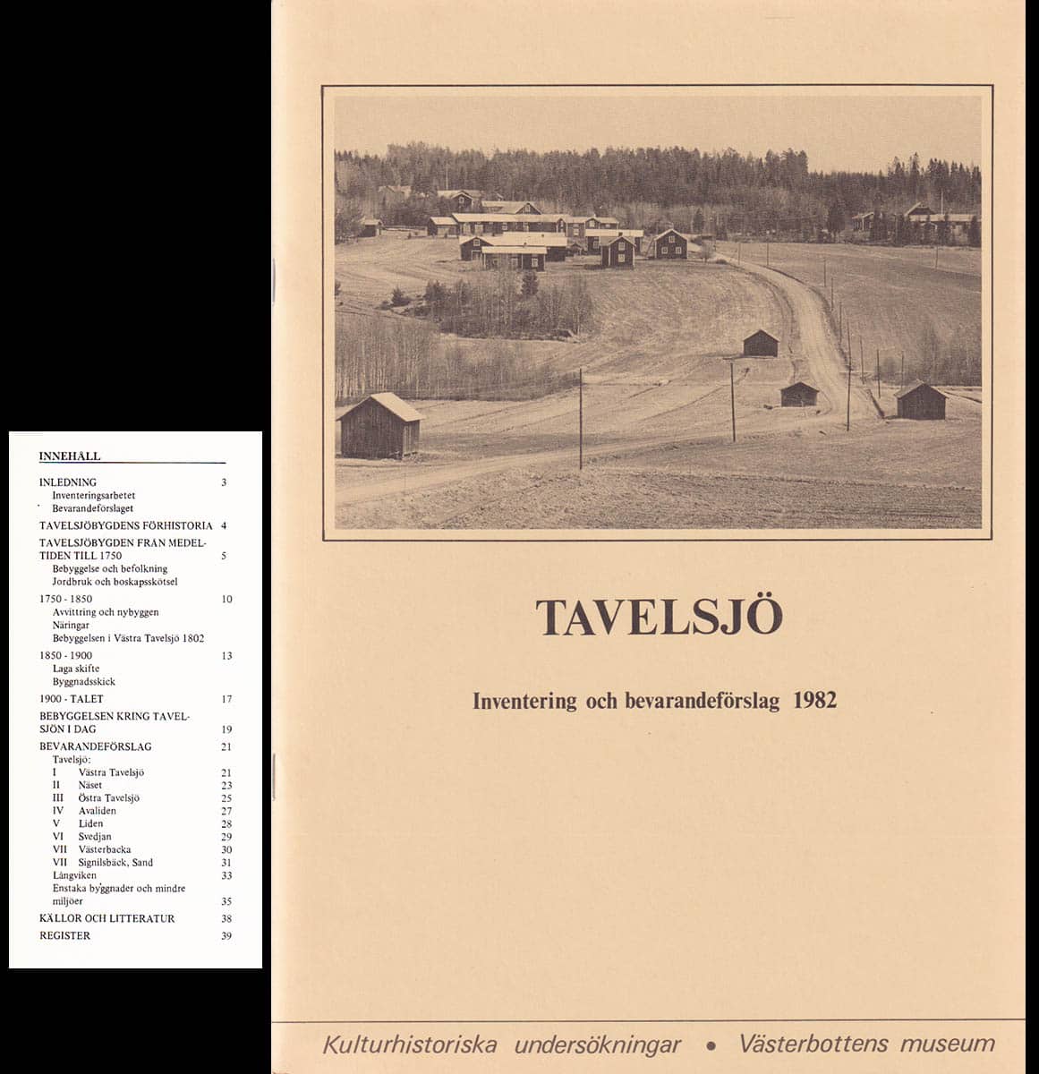 Tavelsjö. Inventering och bevarandeförslag 1982
