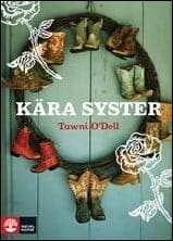 Tawni O'Dell : Kära syster