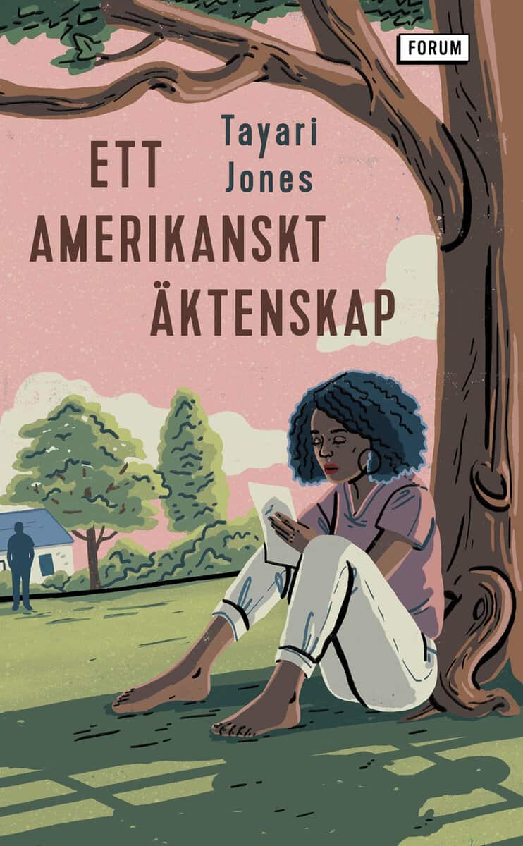 Tayari Jones : Ett amerikanskt äktenskap