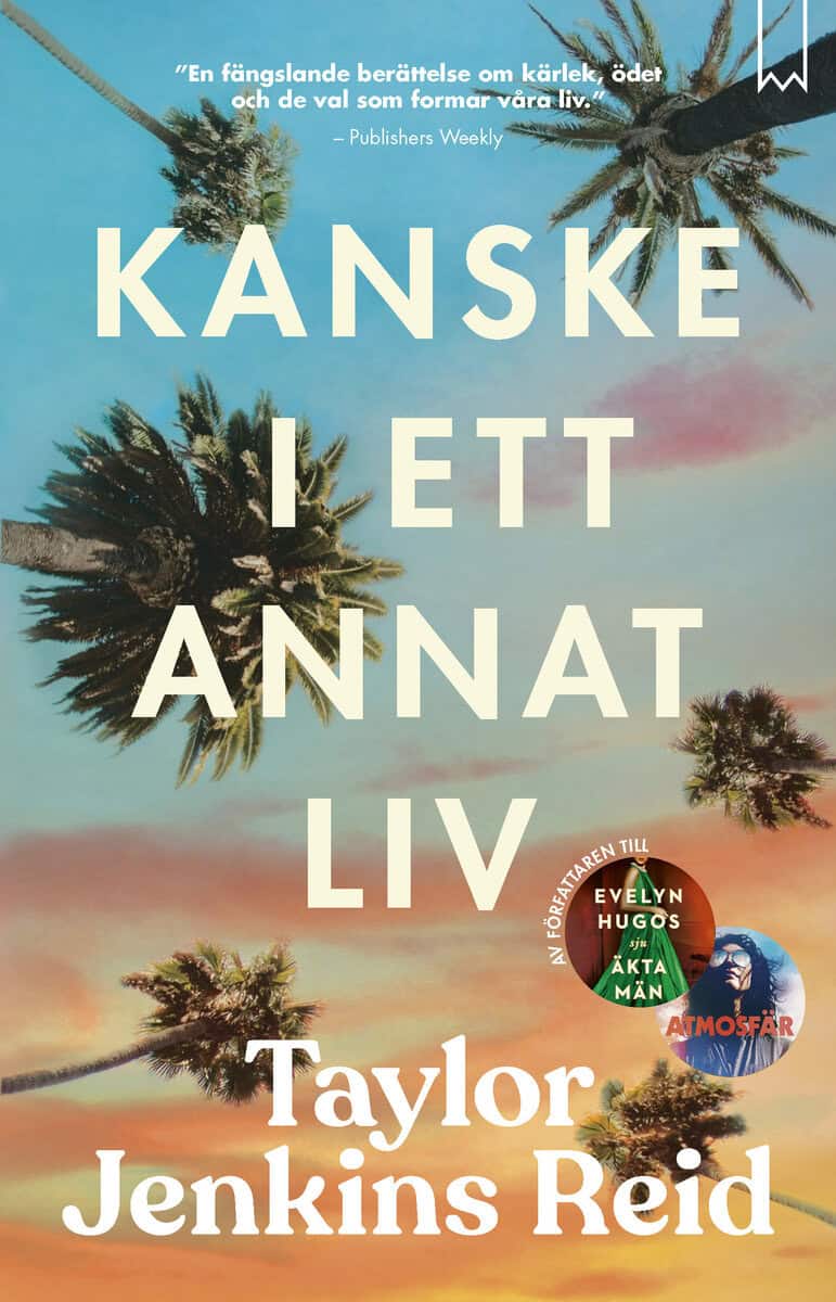 Taylor Jenkins Reid : Kanske i ett annat liv