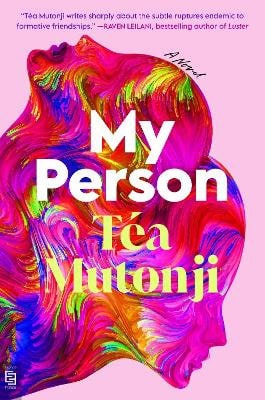 Tea Mutonji : My Person