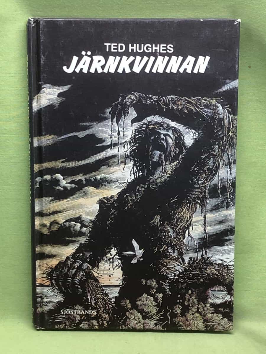 Ted Hughes : Järnkvinnan