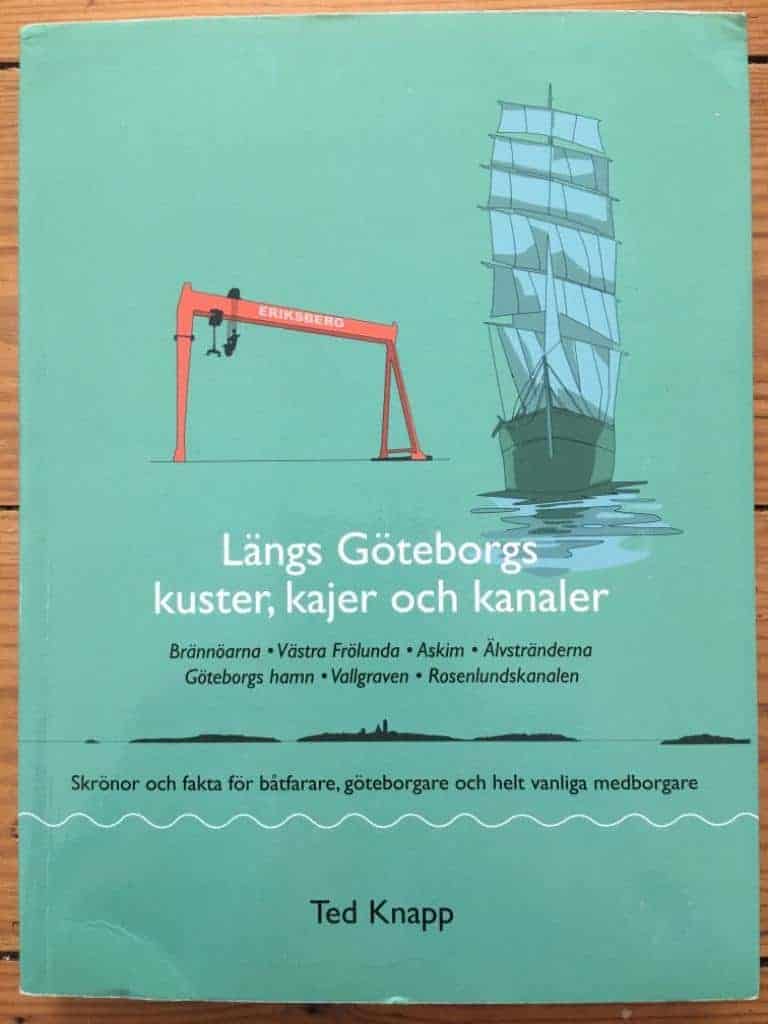 Ted Knapp : Längs Göteborgs kuster, kajer och kanaler