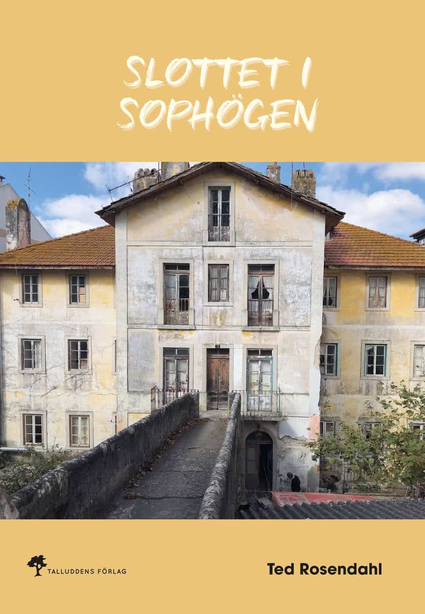 Ted Rosendahl : Slottet i sophögen