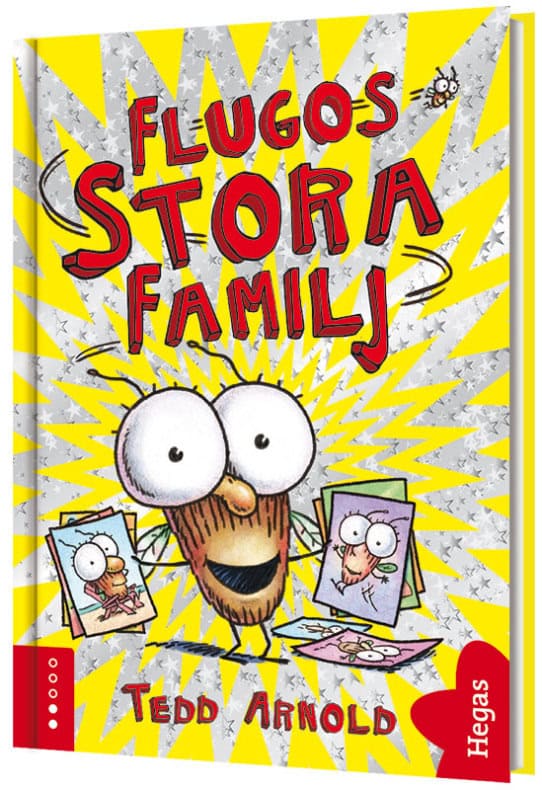 Tedd Arnold : Flugos stora familj