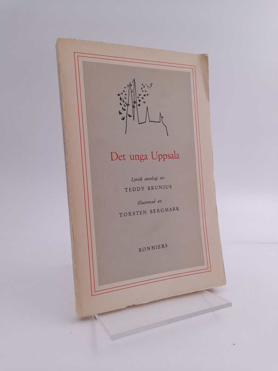 Teddy Brunius : Det unga Uppsala