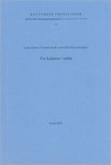 Tedebrand, Lars-Göran ; Edlund, Lars-Erik : Tre kulturer i möte