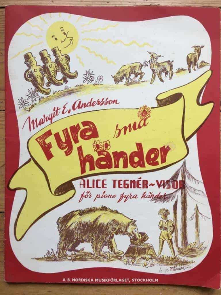 Tegnér, Alice ; Margit E. Andersson : Fyra små händer - Alice Tegnér visor