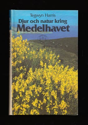 Tegwyn Harris : Djur och natur kring Medelhavet