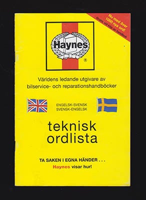 Teknisk ordlista. Engelsk-svensk, svensk-engelsk (till Haynes reparationshandböcker)