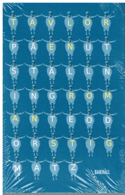 Teodor Stig-Matz : Tavlor på en utställning