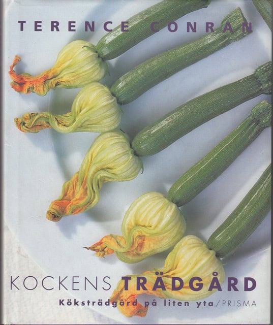 Terence Conran : Kockens trädgård Köksträdgård på liten yta