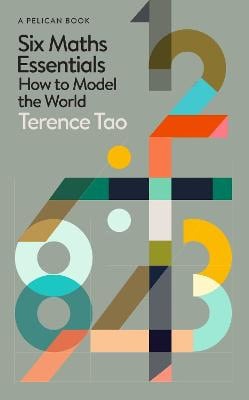 Terence Tao : Six Maths Essentials