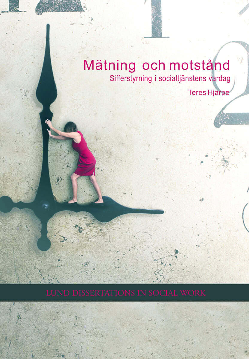 Teres Hjärpe : Mätning och motstånd
