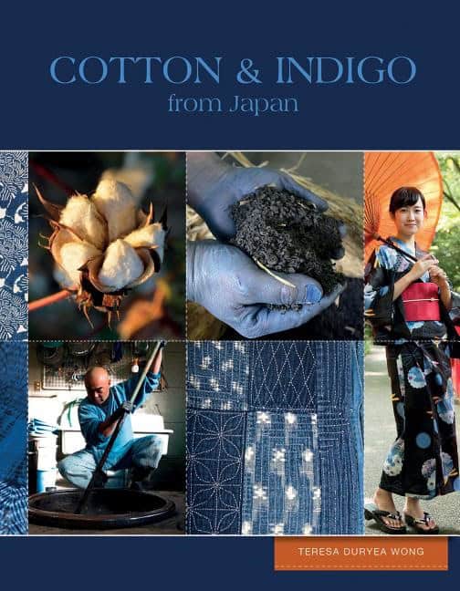 Teresa Duryea Wong : Cotton & indigo from japan