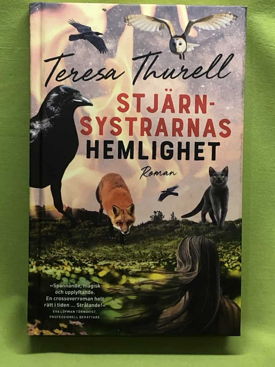 Teresa Thurell : Stjärnsystrarnas hemlighet