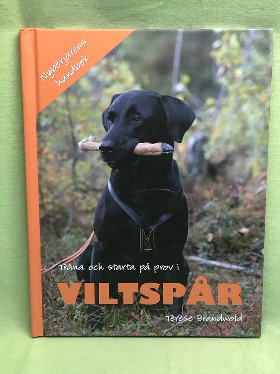 Terese Brandwold : Träna och starta på prov i viltspår