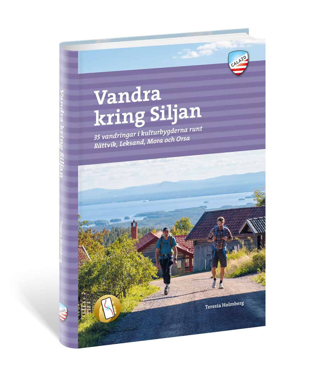 Teresia Holmberg : Vandra kring Siljan