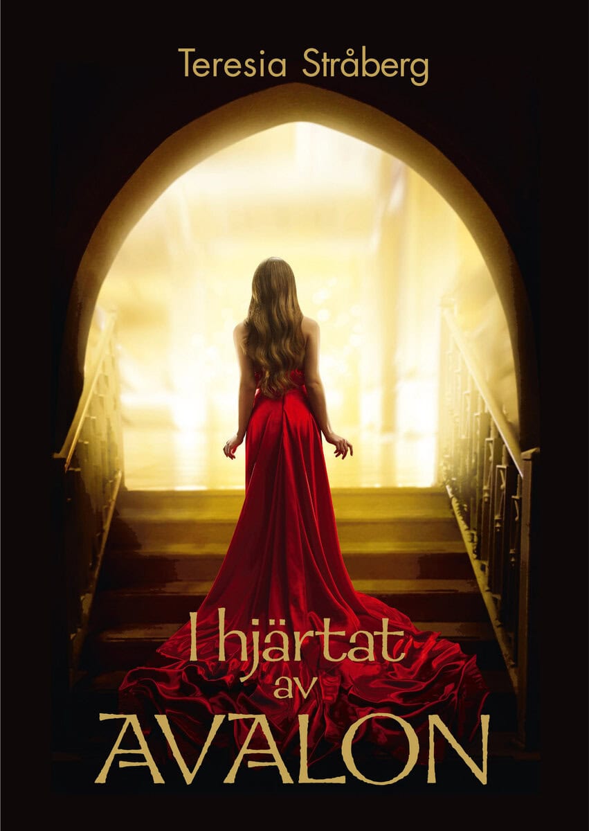 Teresia Stråberg : I hjärtat av Avalon