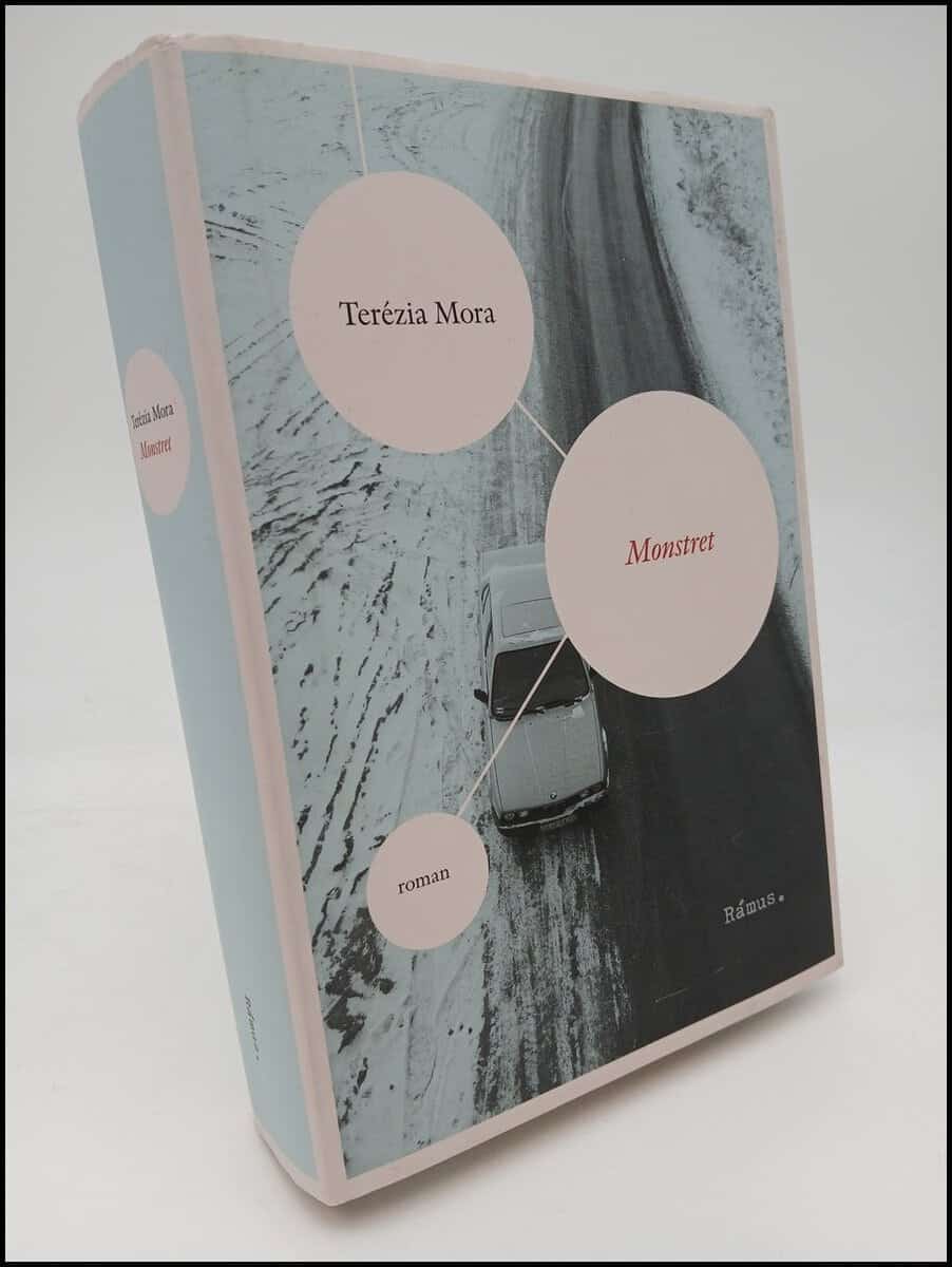 Terézia Mora : Monstret