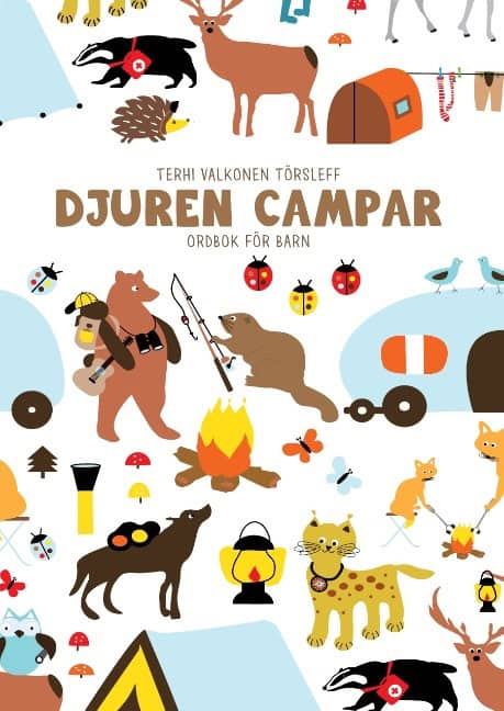 Terhi Valkonen Törsleff : Djuren campar : ordbok för barn