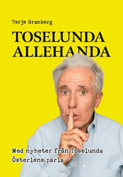 Terje Granberg : Toselunda Allehanda