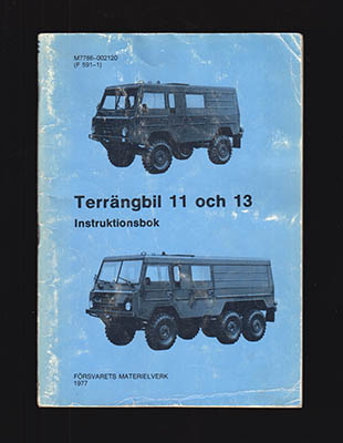 Terrängbil 11 och 13. Instruktionsbok. Fastställd 17/2 1977