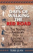 Terri Jean : 365 Days Of Walking The Red Road
