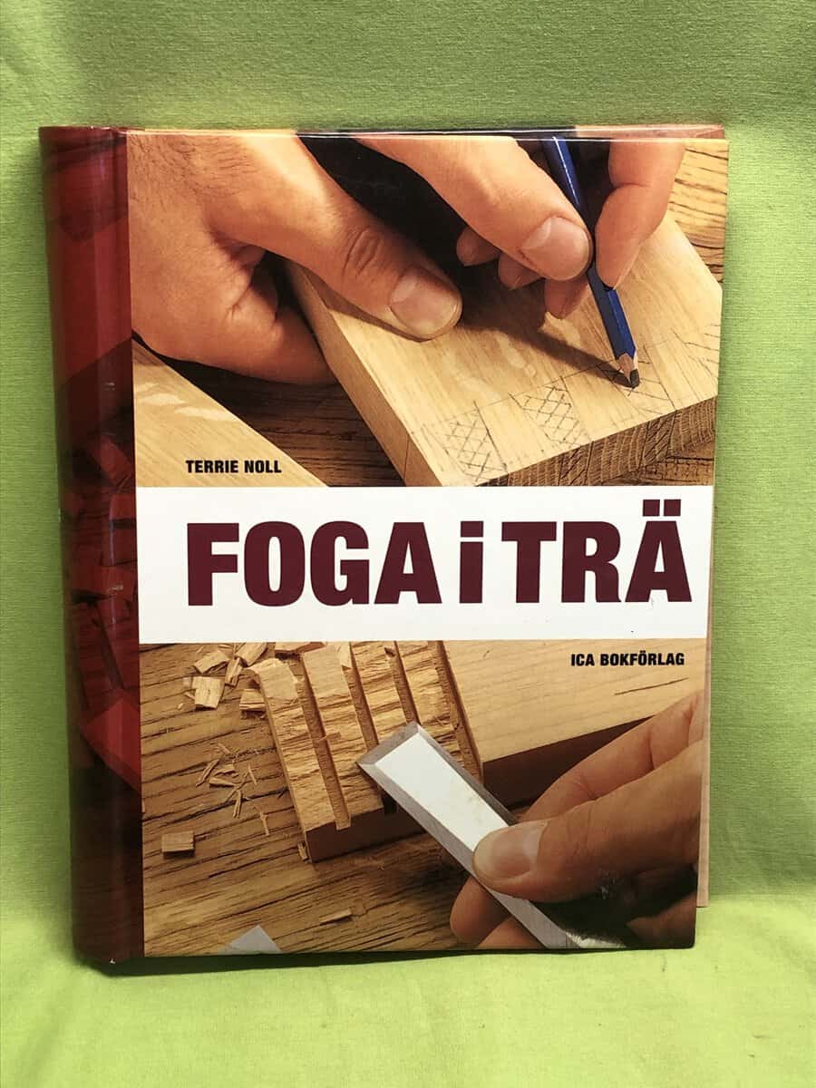 Terrie Noll : Foga i trä