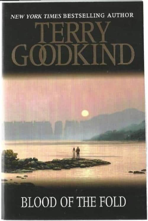 Terry Goodkind : Blood of the fold