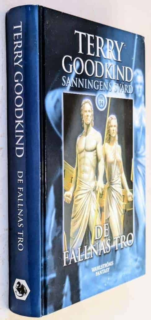 Terry Goodkind : De fallnas tro - Sanningens svärd - Bok 14