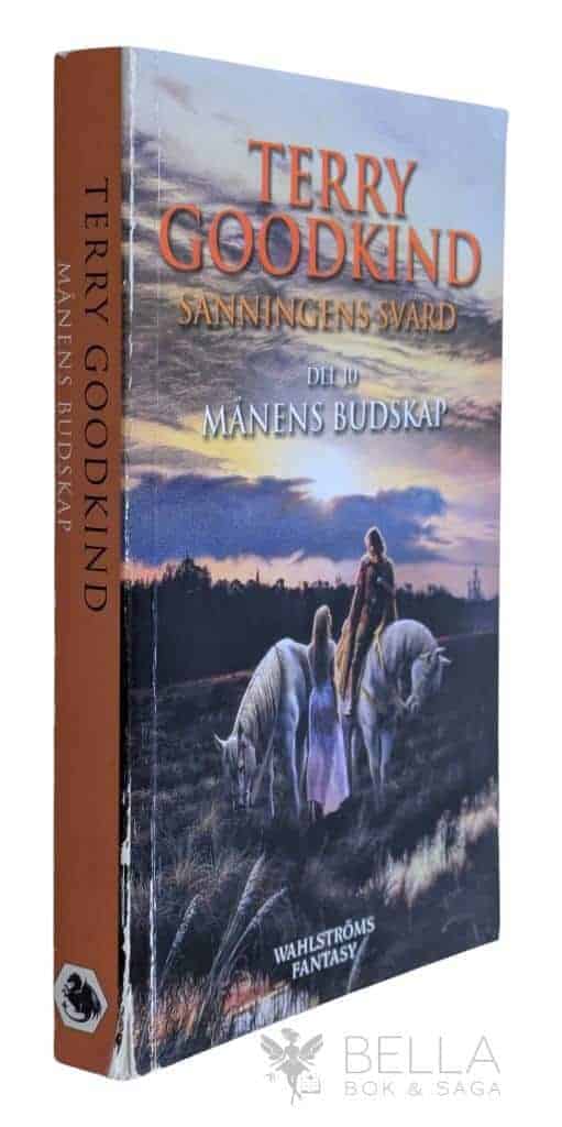 Terry Goodkind : Månens budskap - Sanningens svärd - Bok 10